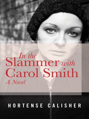 cover image of In the Slammer with Carol Smith
